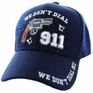Baseball Caps We Don't Dial 911" Hat - Gun Rights Self Defense Gift - Embroidered Cap - Blue - C812O3VVDV0 $14.72