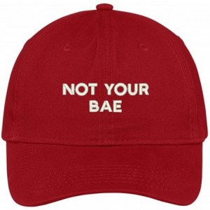Baseball Caps Not Your Bae Embroidered Low Profile Adjustable Cap Dad Hat - Red - C212O3LLDIG $36.28