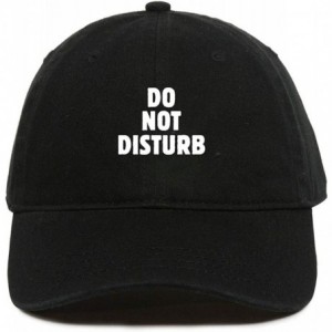 Baseball Caps Do Not Disturb Baseball Cap Embroidered Cotton Adjustable Dad Hat - Black - CS18YZETAXO $32.05