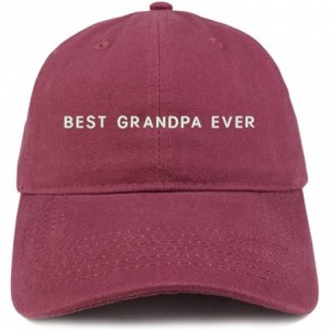 Baseball Caps Best Grandpa Ever Embroidered Soft Cotton Dad Hat - Maroon - CP18EY0ZRMU $39.55
