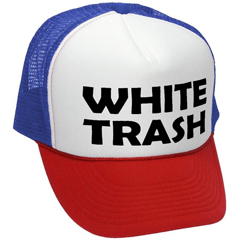 Baseball Caps White Trash - Redneck Funny Ghetto USA - Adult Trucker Cap Hat - Rwb - CN12KEJTDJ7 $20.64